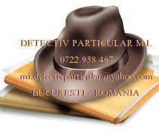 DETECTIV PARTICULAR M.I. ROMANIA BUCURESTI 0722958467